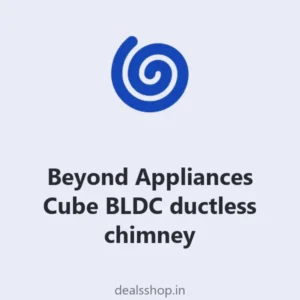 Beyond Appliances Cube BLDC ductless chimney