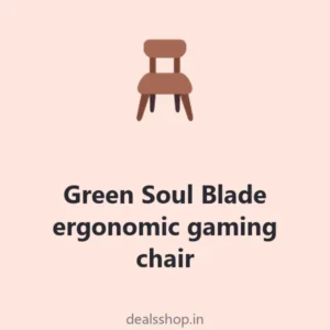 Green Soul Blade ergonomic gaming chair