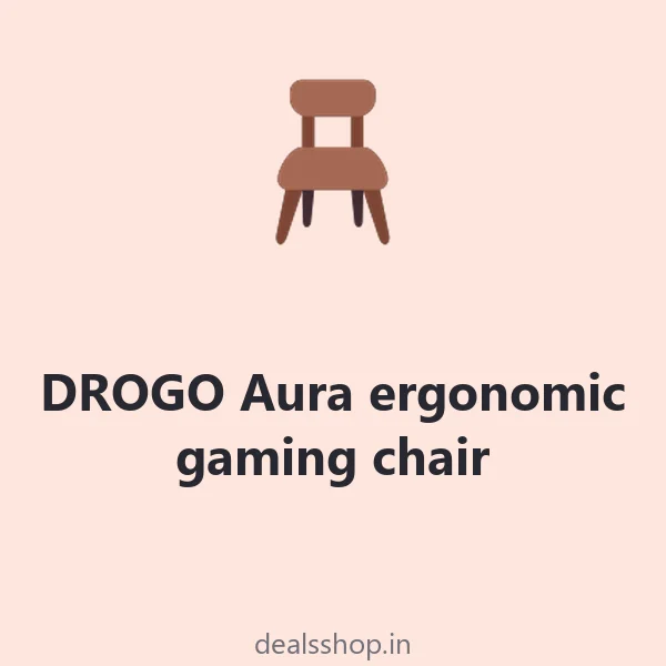 DROGO Aura ergonomic gaming chair