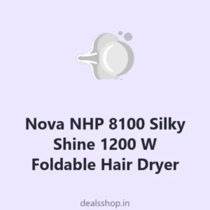 Nova NHP 8100 Silky Shine 1200 W Foldable Hair Dryer