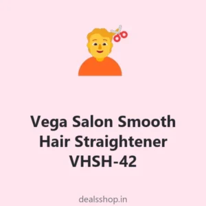 Vega Salon Smooth Hair Straightener VHSH-42