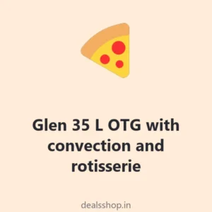 Glen 35 L OTG with convection and rotisserie