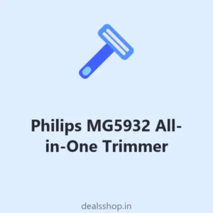 Philips MG5932 All-in-One Trimmer (IPX7, 120 min)