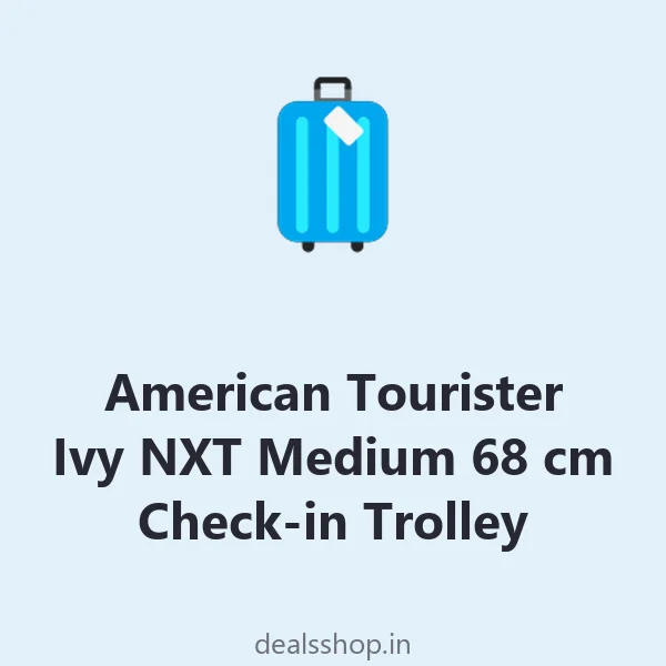 American Tourister Ivy NXT Medium 68 cm Check-in Trolley (Polycarbonate)