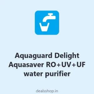 Aquaguard Delight Aquasaver RO+UV+UF water purifier