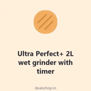 Ultra Perfect+ 2L wet grinder with timer